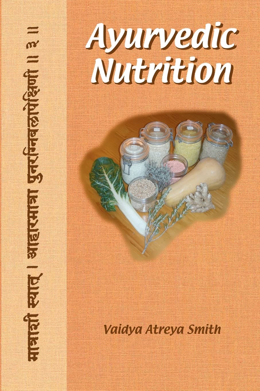 Ayurvedic Nutrition