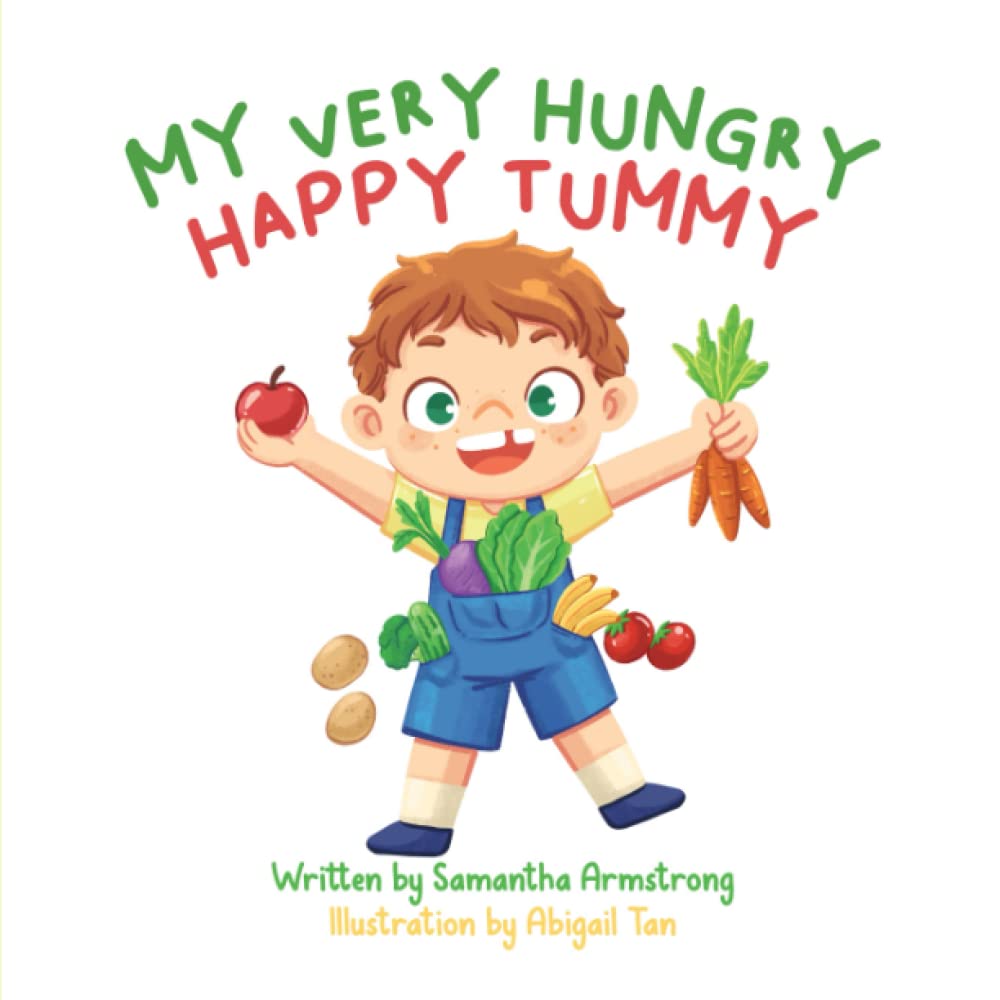 My Very Hungry Happy Tummy (The Brilliant Body Series)