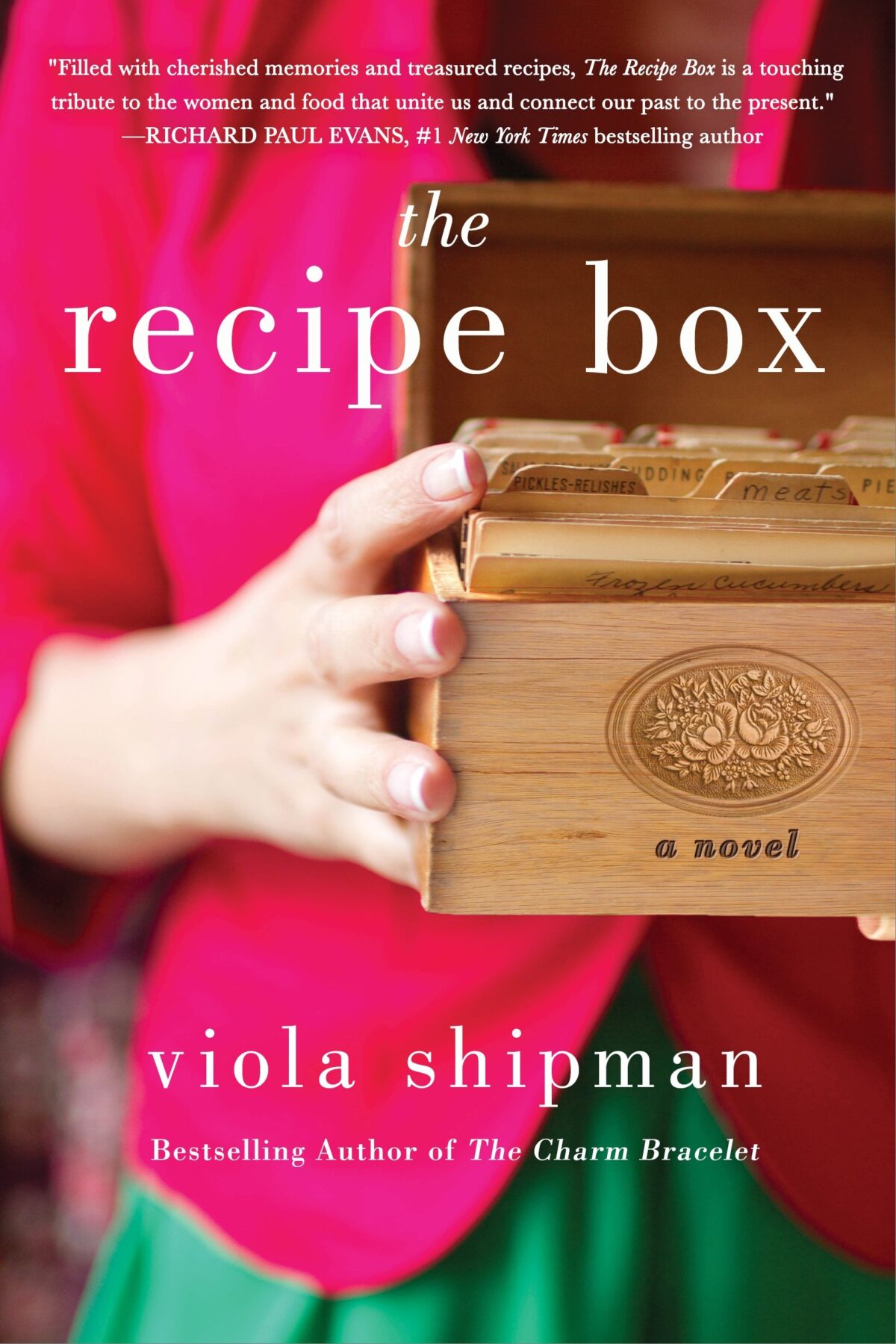 The Recipe Box: A Novel (The Heirloom Novels)