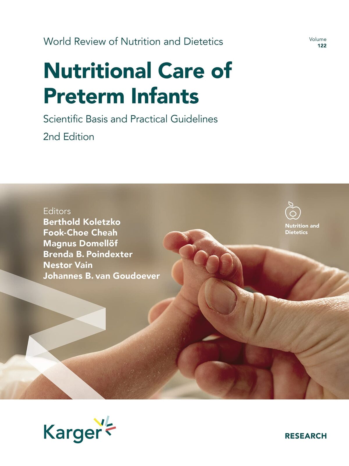 Nutritional Care of Preterm Infants (World Review of Nutrition and Dietetics, 122)